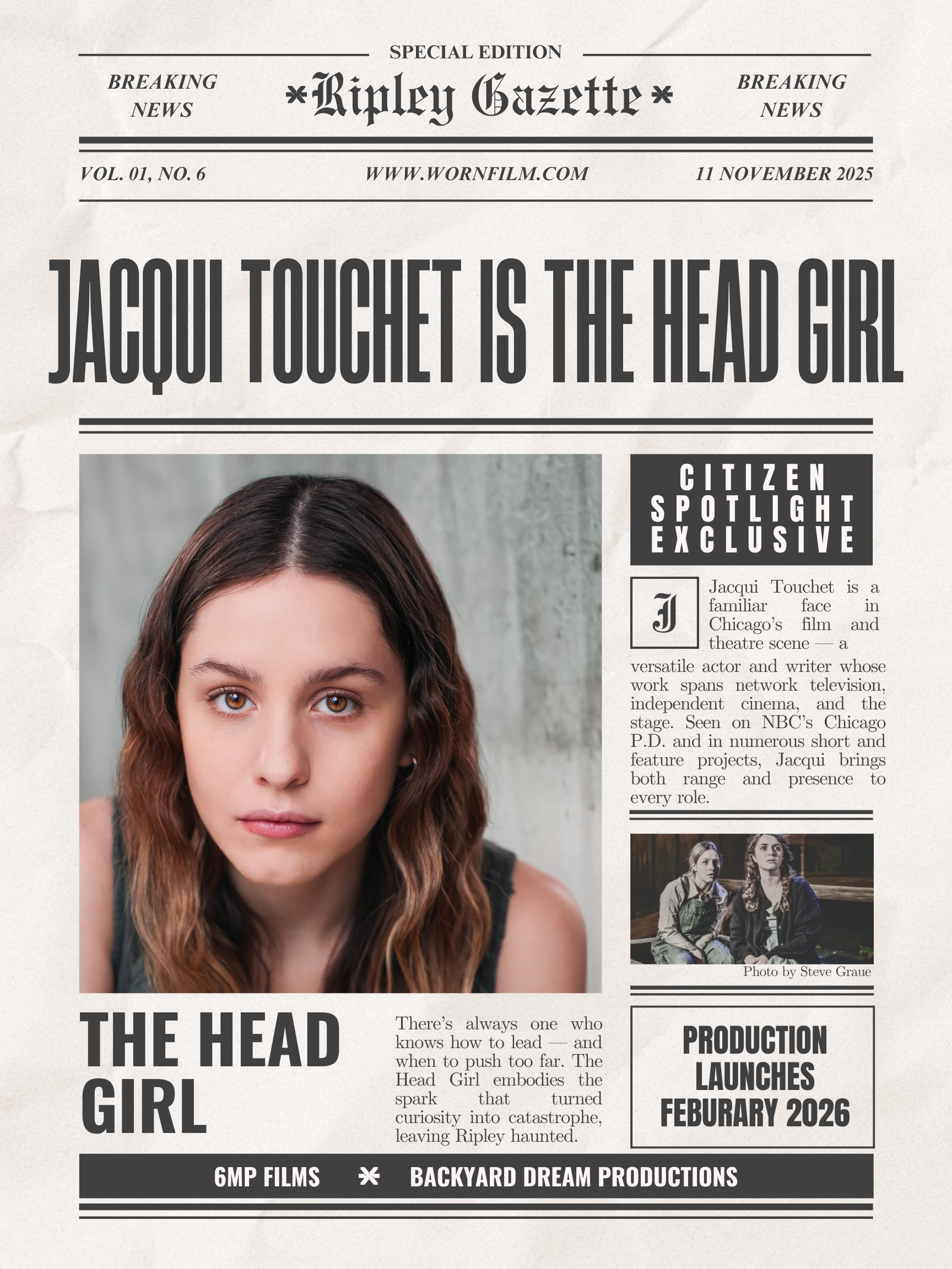 Jacqui Touchet as The Head Girl